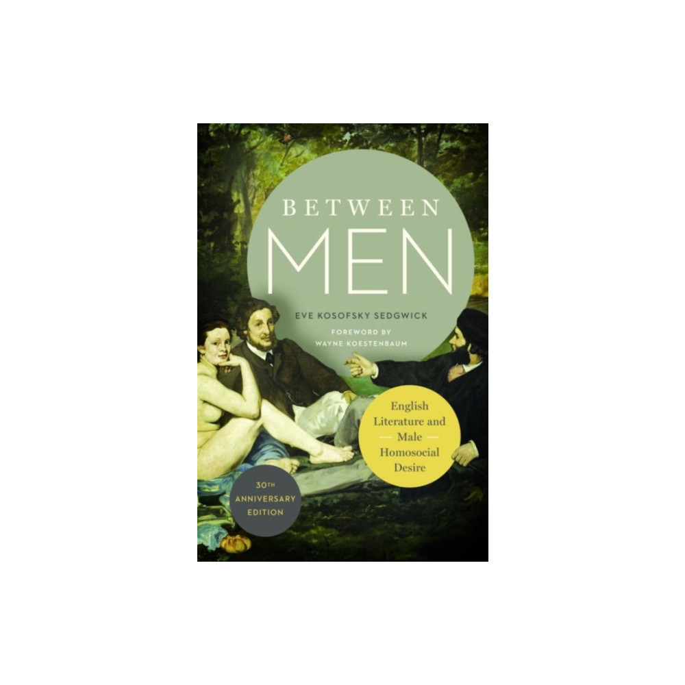 Between Men (häftad, english) Columbia university press