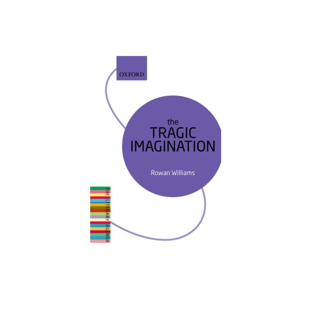 The Tragic Imagination (häftad, english) Oxford University Press