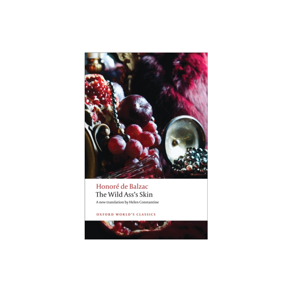 The Wild Ass's Skin (häftad, english) Oxford University Press