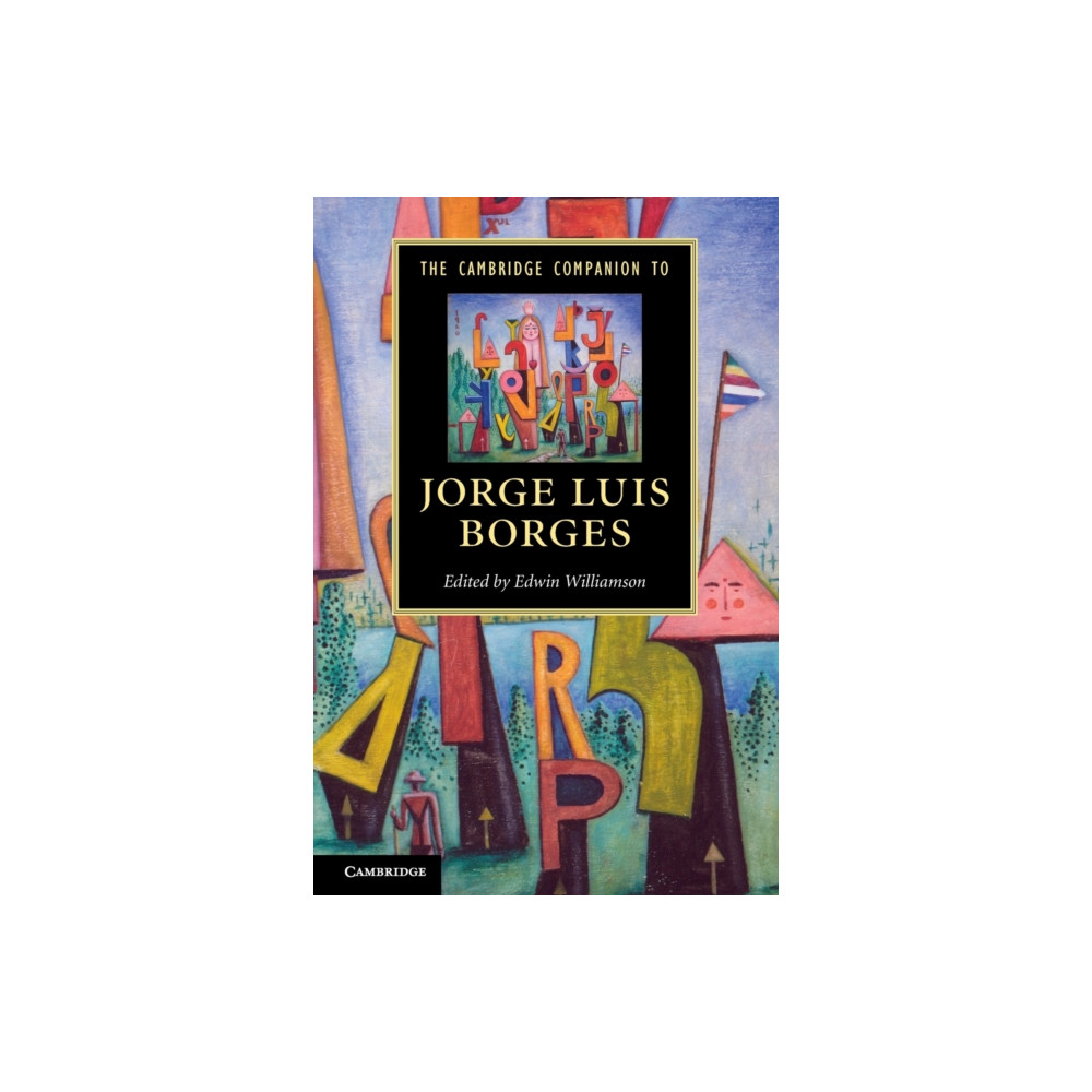 The Cambridge Companion to Jorge Luis Borges (häftad, english) Cambridge University Press
