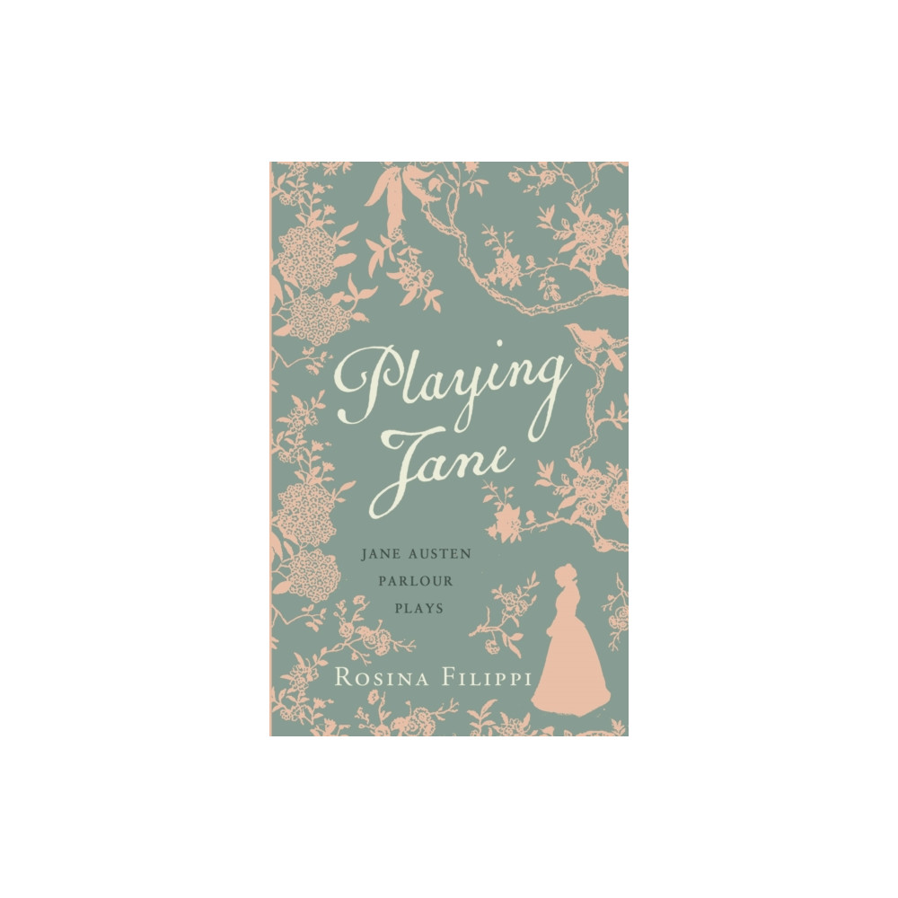 Playing Jane Austen (inbunden, english) British Library Publishing