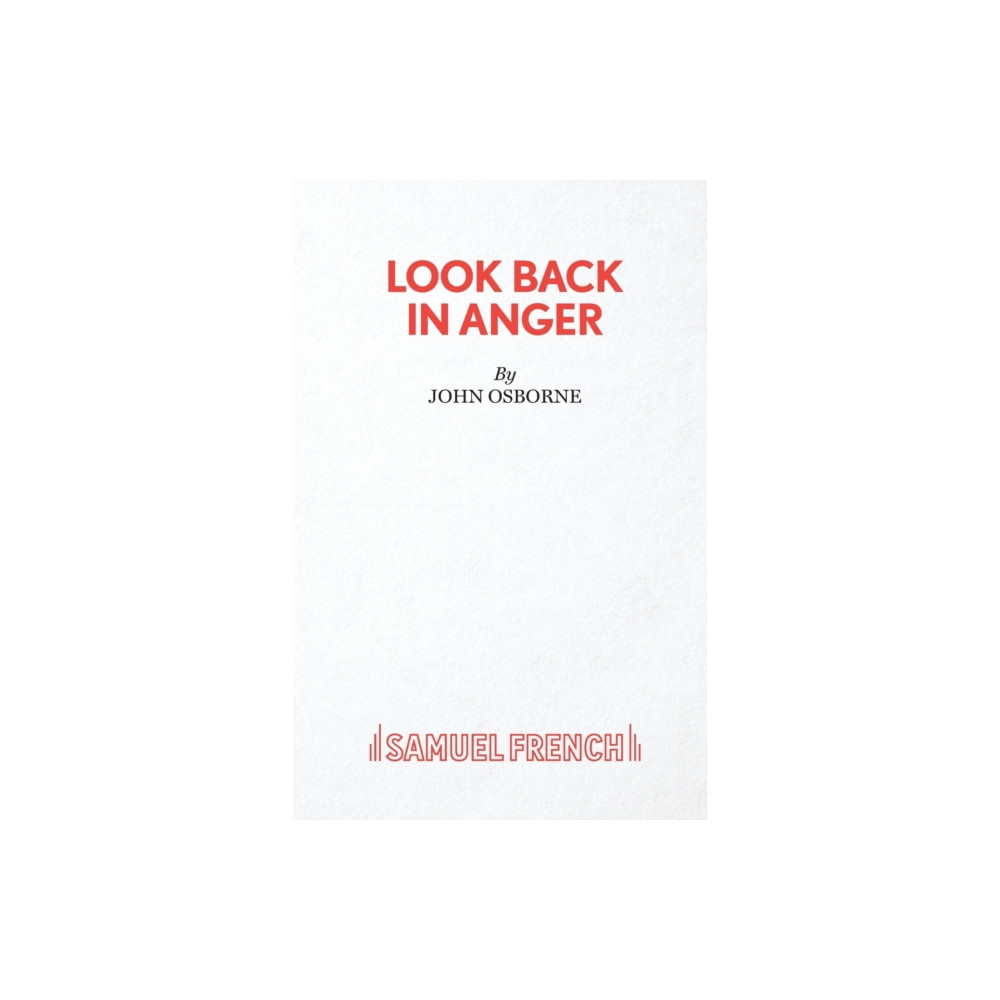 Look Back in Anger (häftad, english) Samuel French Ltd