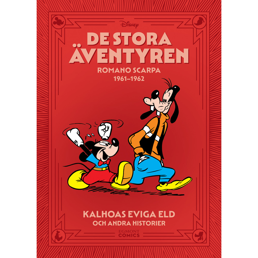 De stora äventyren Romano Scarpa 1961-1962 - Kalhoas eviga eld och andra historier (bok, kartonnage) Egmont Story House