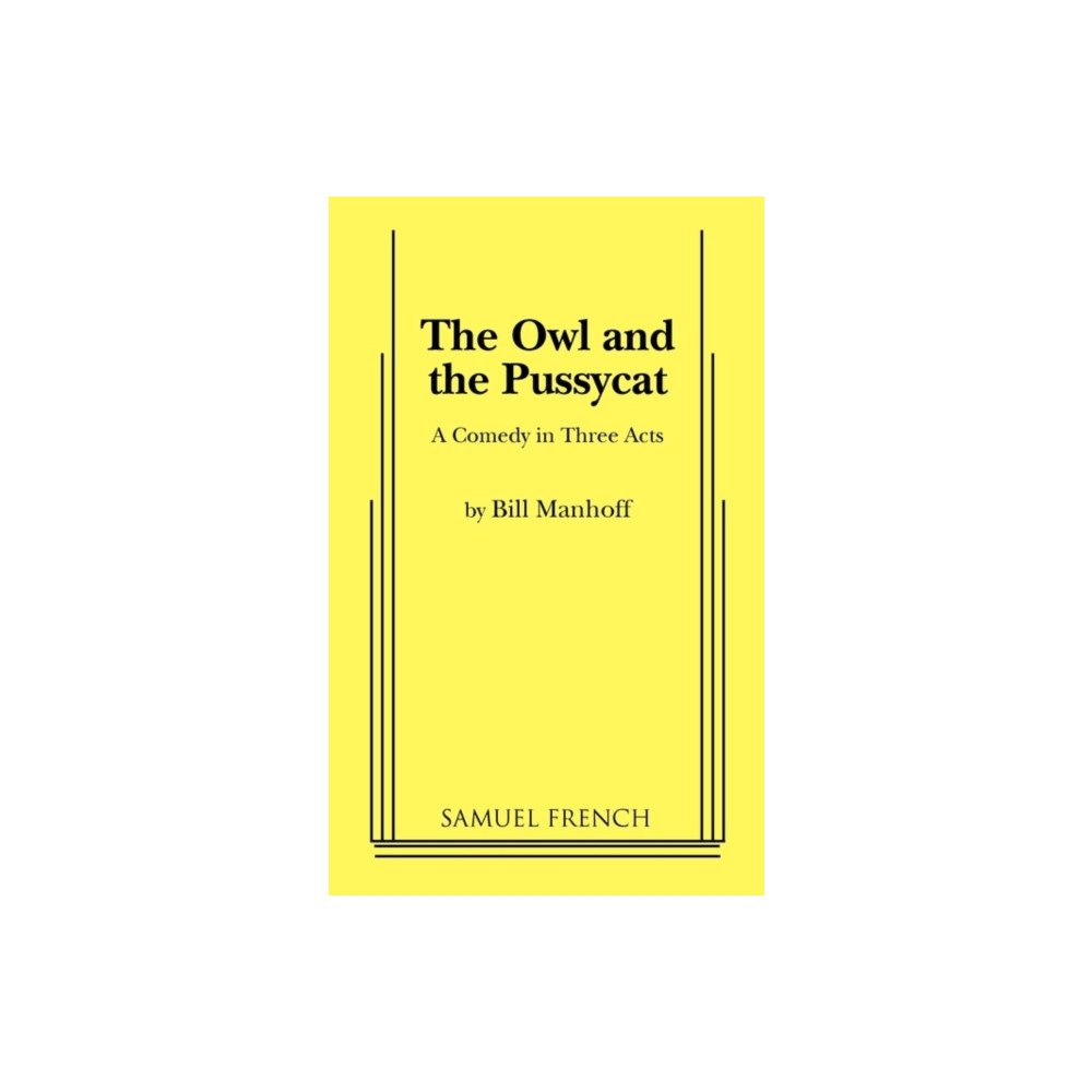 Owl and the Pussycat (häftad, english) Samuel French Inc