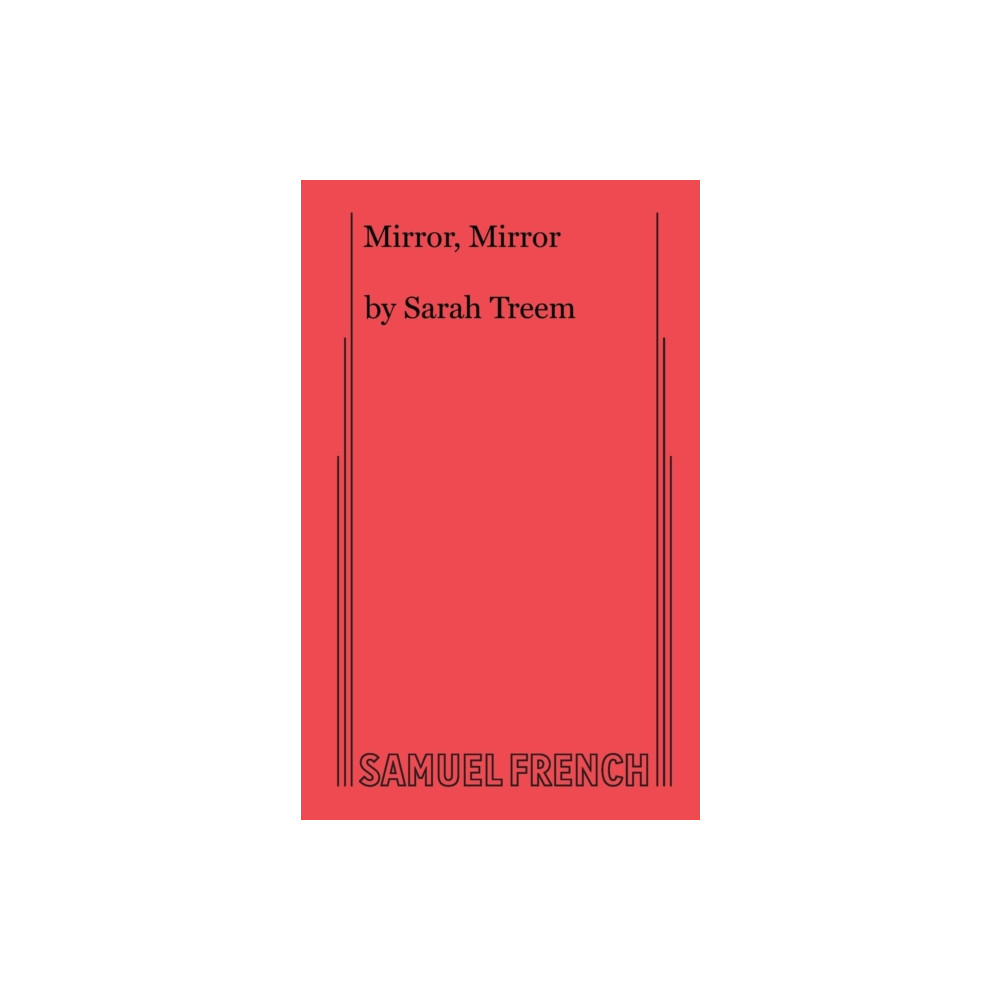 Mirror Mirror (häftad, english) Samuel French Ltd