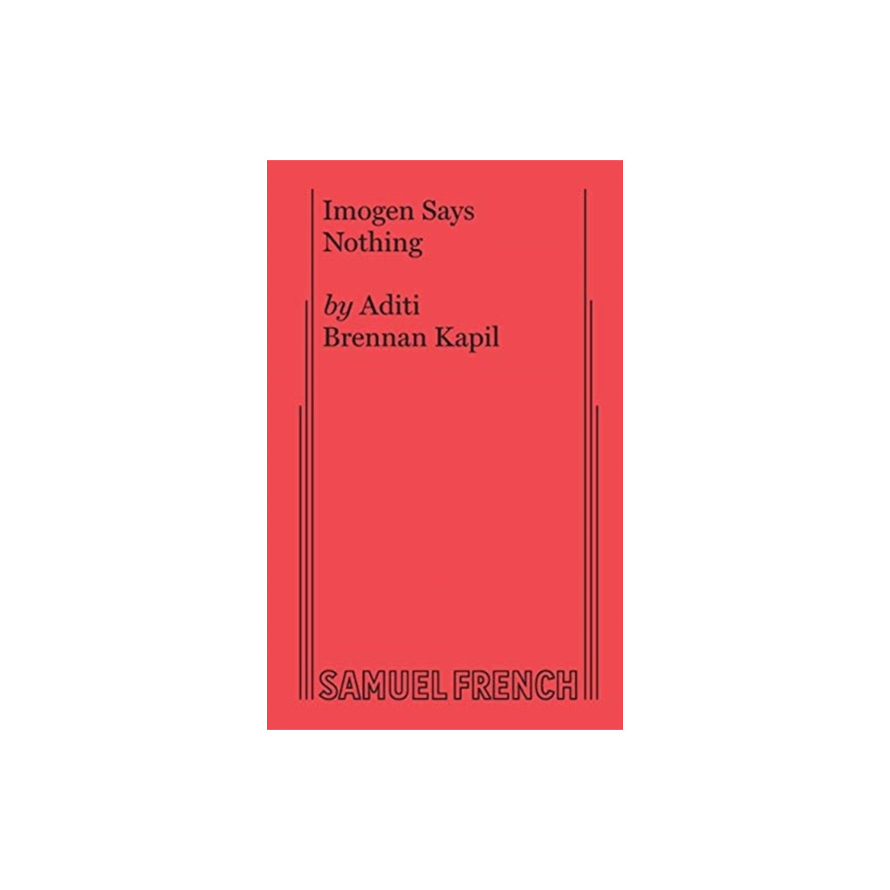 Imogen Says Nothing (häftad, english) Samuel French Ltd