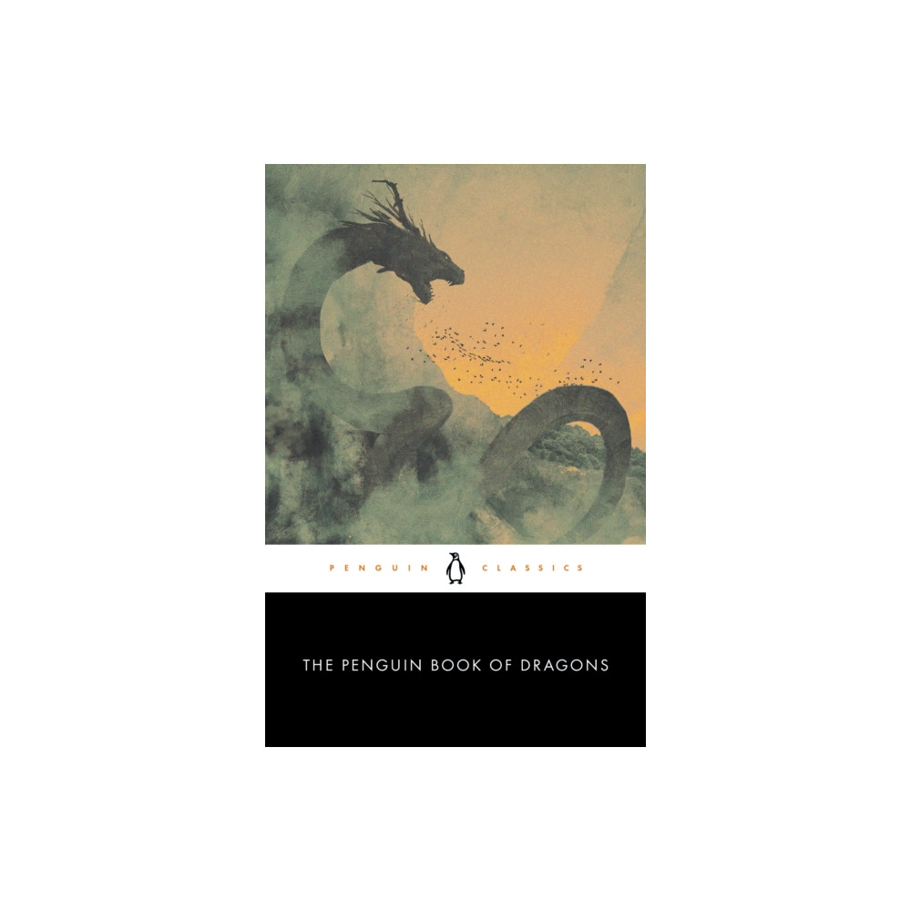 The Penguin Book of Dragons (häftad, english) Penguin books ltd