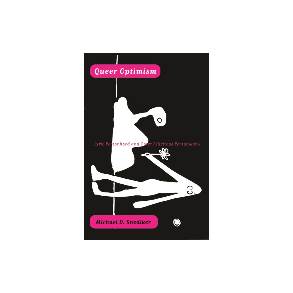 Queer Optimism (häftad, english) University of Minnesota Press