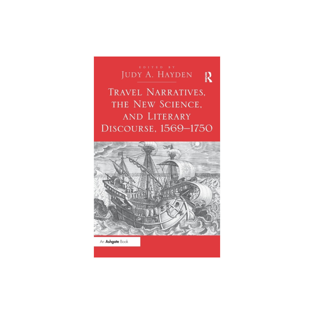 Travel Narratives, the New Science, and Literary Discourse, 1569-1750 (inbunden, english) Taylor & francis ltd