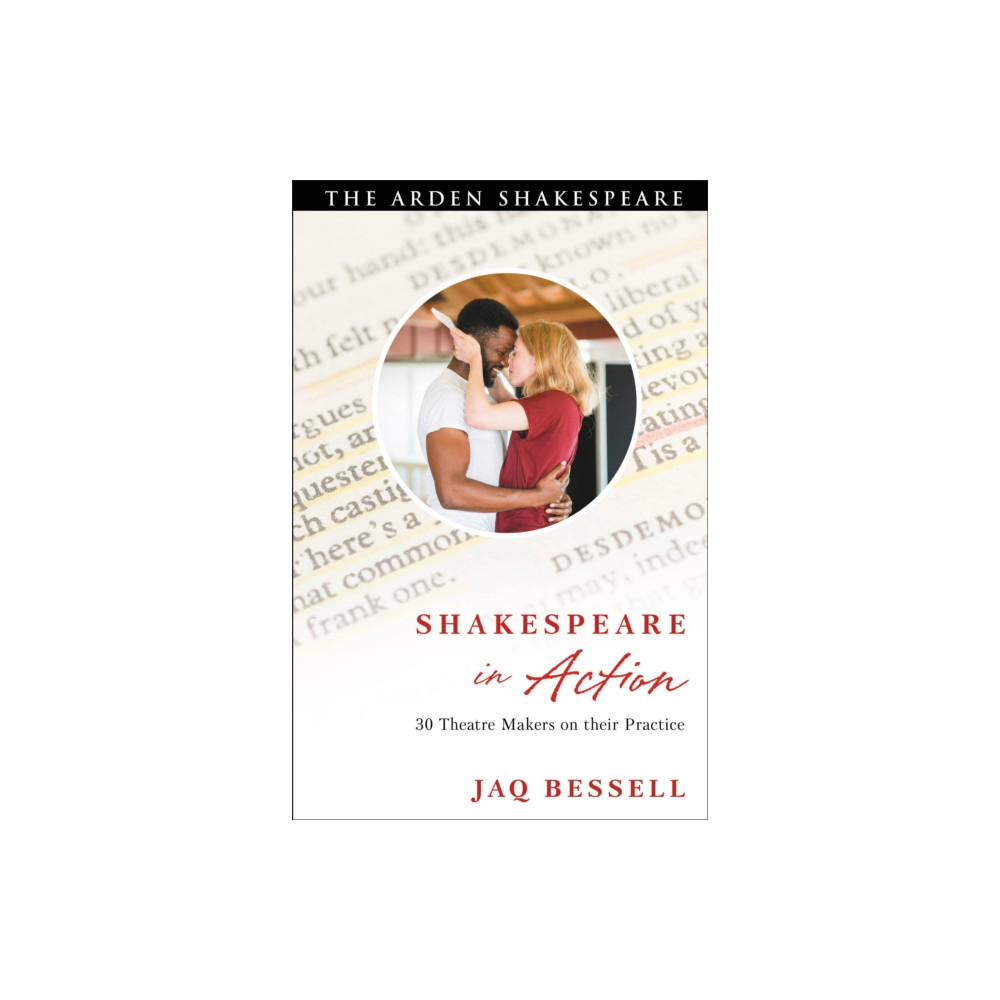 Shakespeare in Action (häftad, english) Bloomsbury Publishing PLC