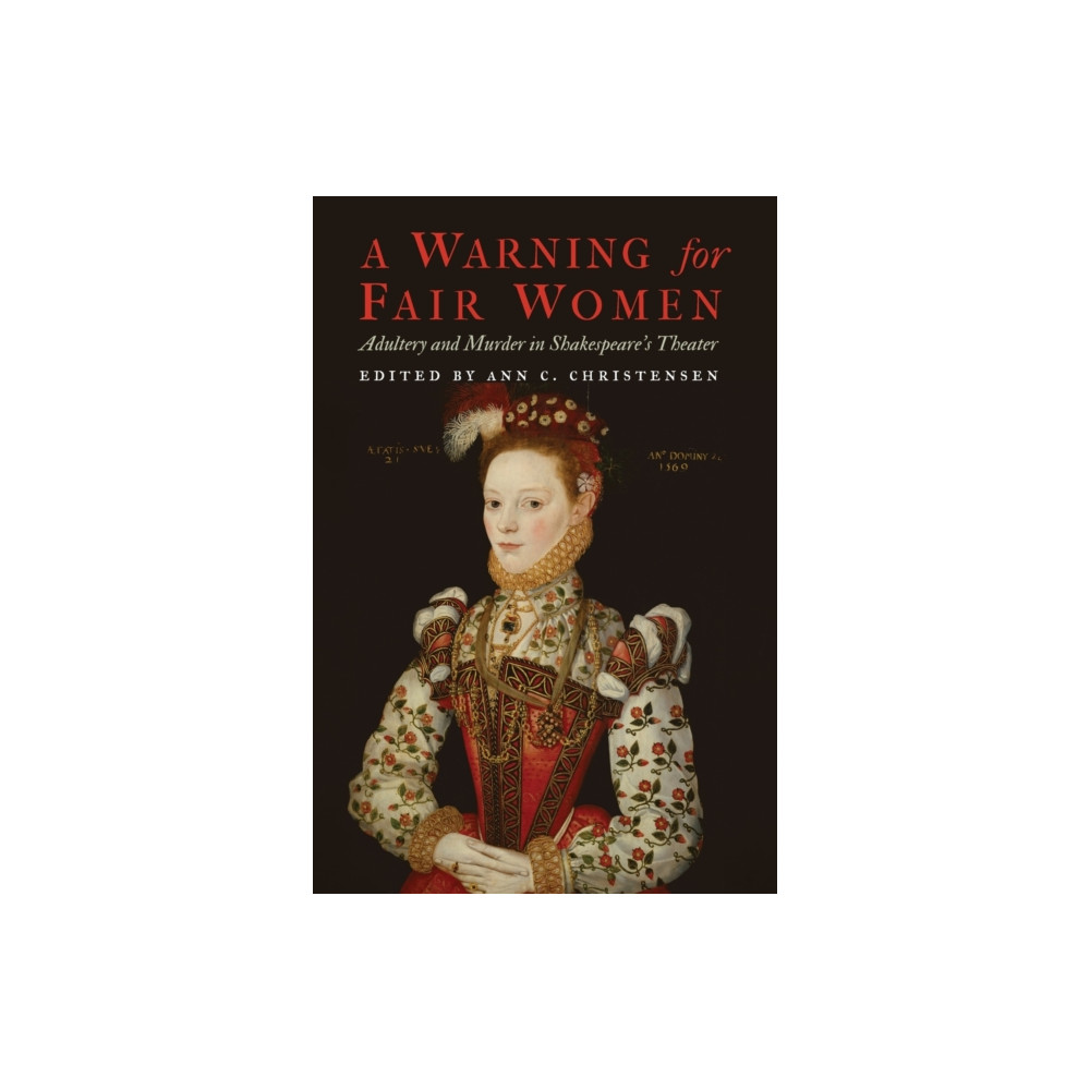A Warning for Fair Women (häftad, english) University of Nebraska Press
