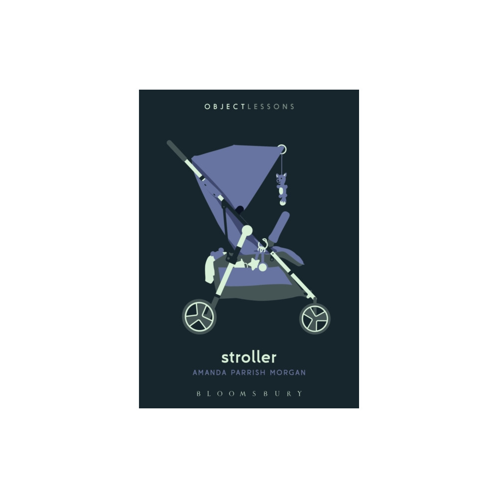 Stroller (häftad, english) Bloomsbury Publishing PLC