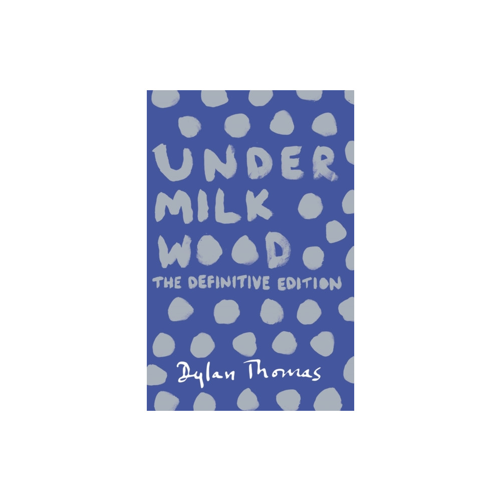 Under Milk Wood (häftad, english) Orion Publishing Co