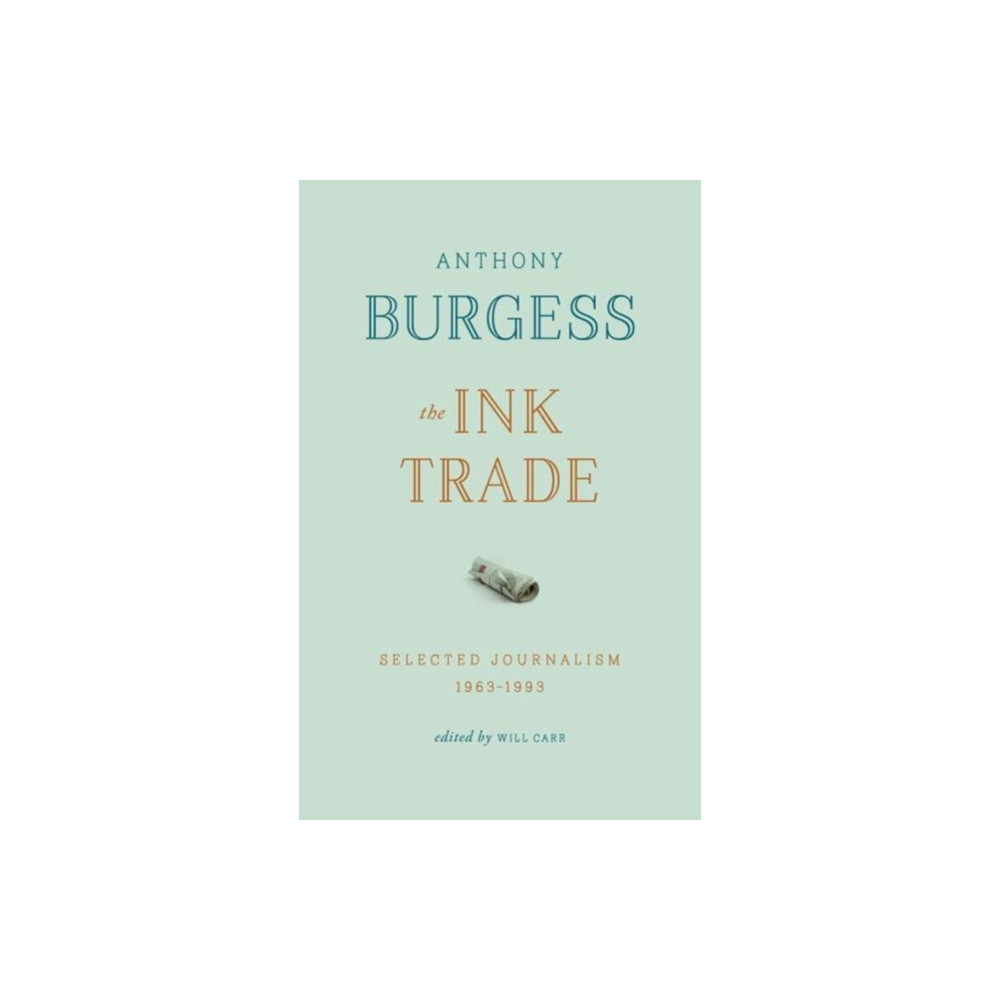 The Ink Trade (häftad, english) Carcanet Press Ltd