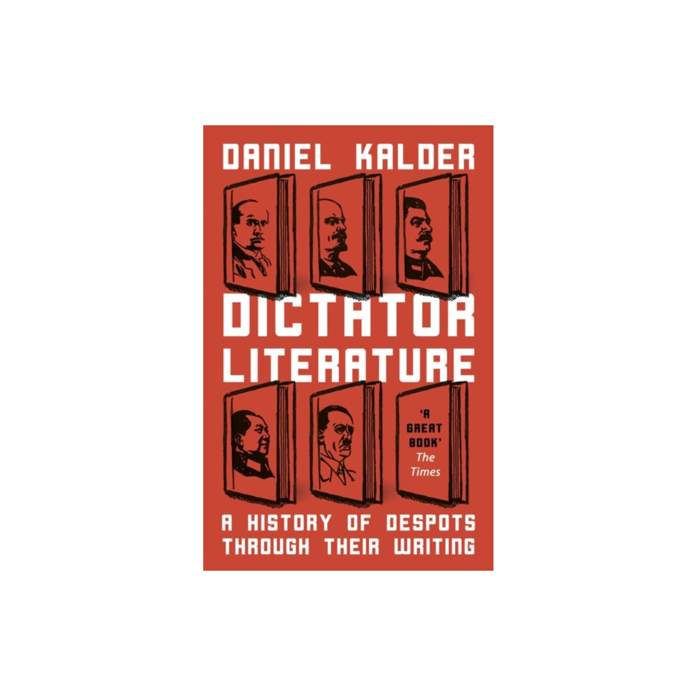 Dictator Literature (häftad, english) Oneworld Publications
