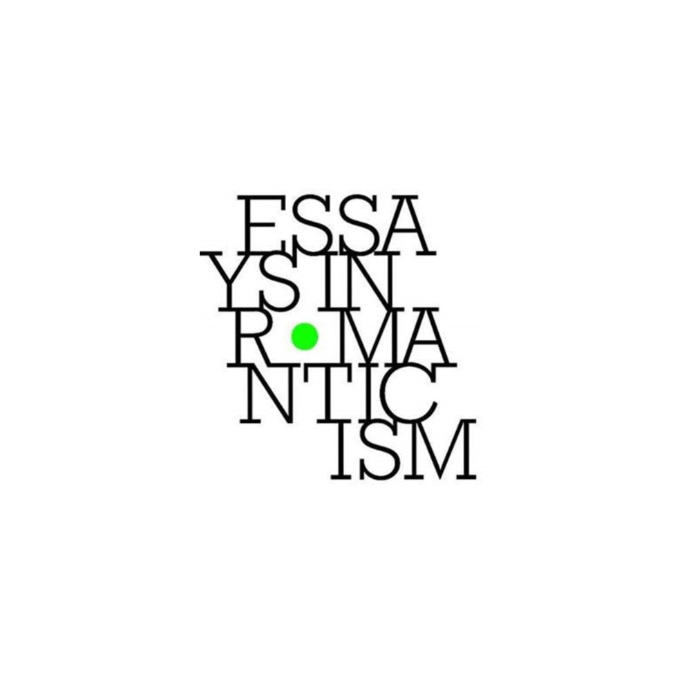 Essays in Romanticism, Volume 25.2 2018 (häftad, english) Liverpool University Press