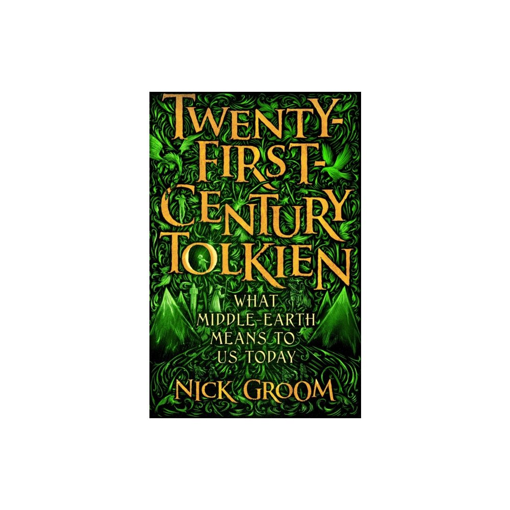 Twenty-First-Century Tolkien (inbunden, english) Atlantic Books