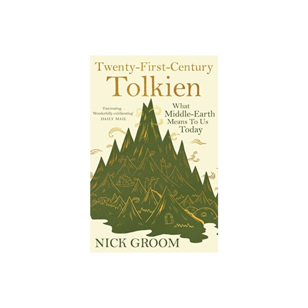 Twenty-First-Century Tolkien (häftad, english) Atlantic Books