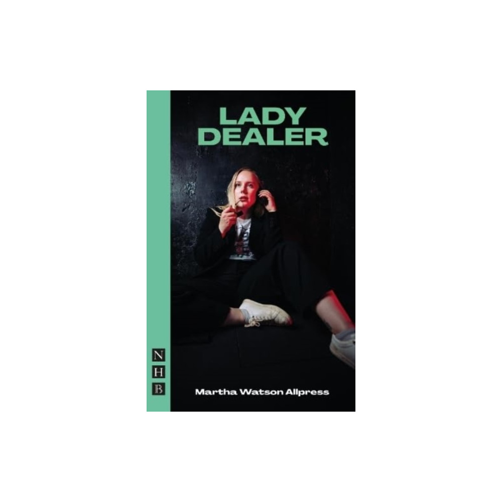 Lady Dealer (häftad, english) Nick Hern Books
