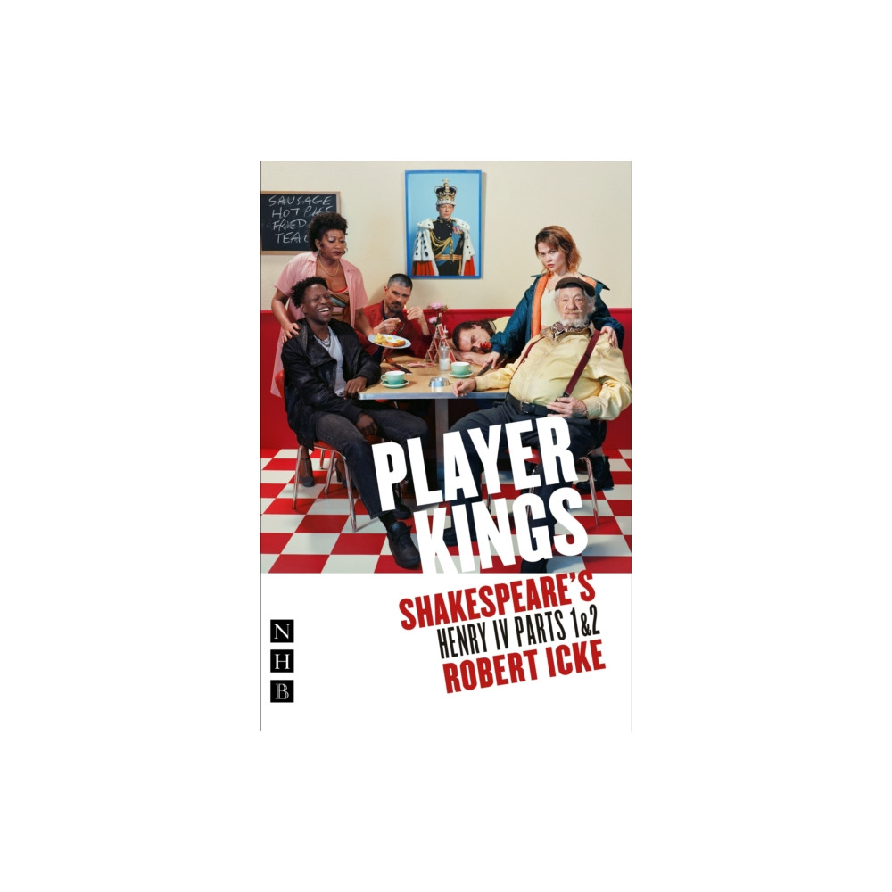 Player Kings (häftad, english) Nick Hern Books