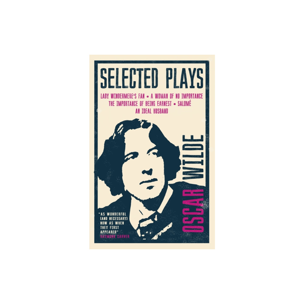 Selected Plays (häftad, english) Alma Books Ltd