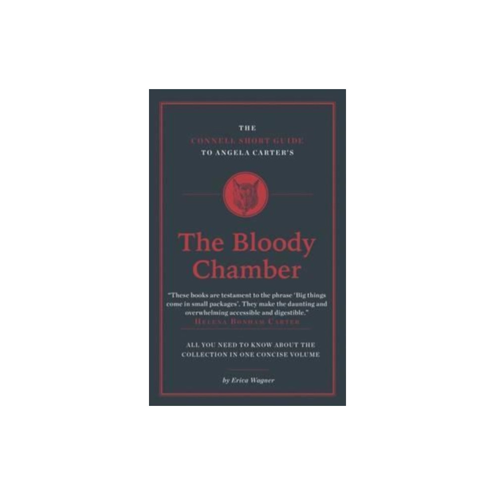 CONNELL PUBLISHING LTD The Connell Short Guide To Angela Carter's The Bloody Chamber (häftad, eng)