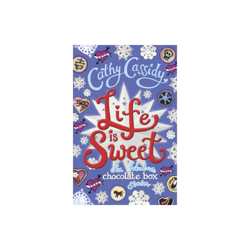 Life is Sweet: A Chocolate Box Short Story Collection (häftad, english) Penguin Random House Children's UK