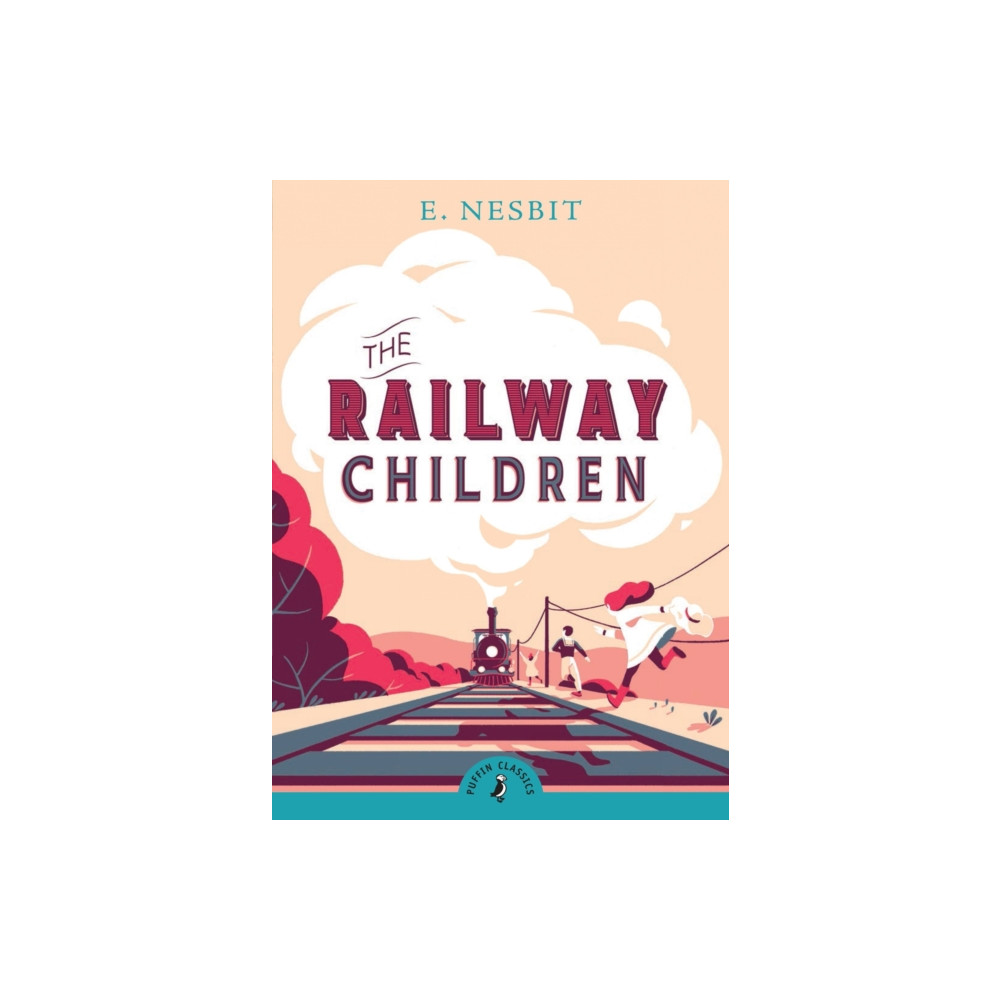 The Railway Children (häftad, english) Penguin Random House Children's UK