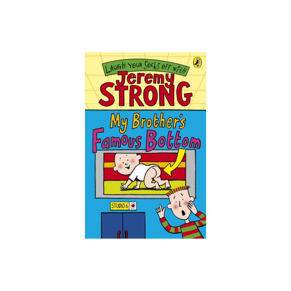My Brother's Famous Bottom (häftad, english) Penguin Random House Children's UK