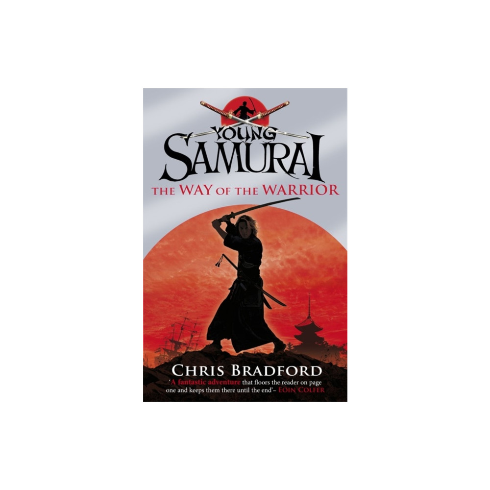 The Way of the Warrior (Young Samurai, Book 1) (häftad, english) Penguin Random House Children's UK