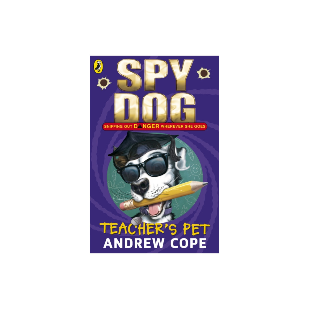 Penguin Random House Children's UK Spy Dog Teacher's Pet (häftad, eng)