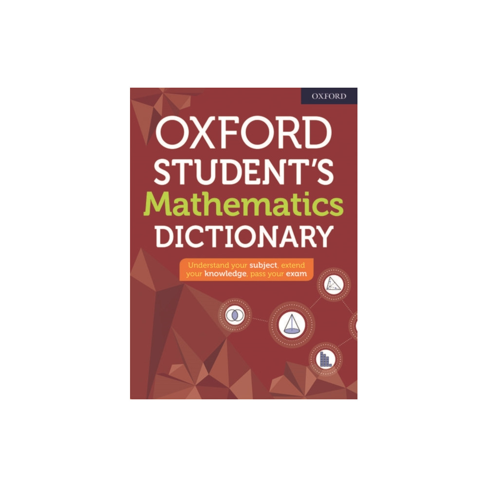 Oxford Student's Mathematics Dictionary (häftad, eng)