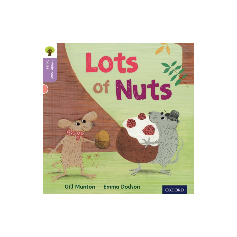 Oxford Reading Tree Traditional Tales: Level 1+: Lots of Nuts (häftad, english) Oxford University Press