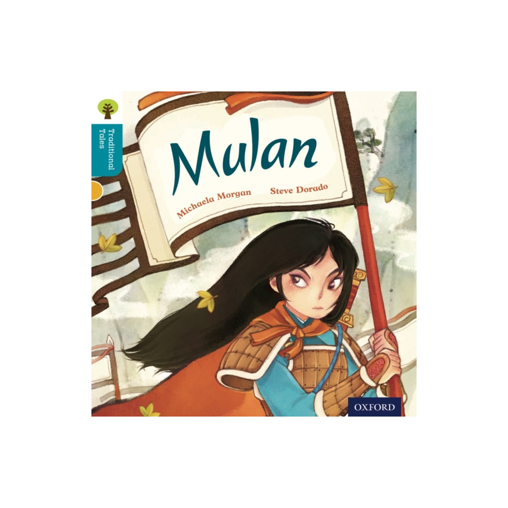 Oxford Reading Tree Traditional Tales: Level 9: Mulan (häftad, eng)