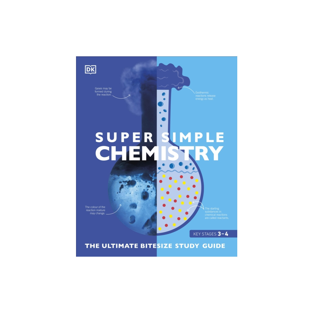 Super Simple Chemistry (häftad, english) Dorling Kindersley Ltd