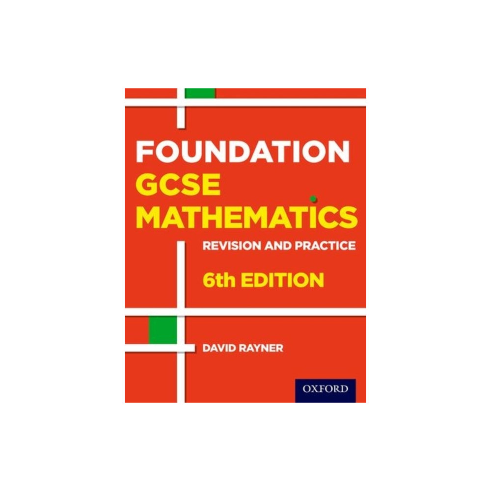 Revision and Practice: GCSE Maths: Foundation Student Book (häftad, eng)