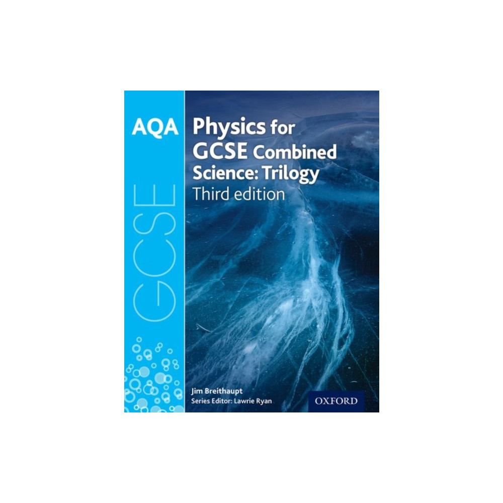 AQA GCSE Physics for Combined Science (Trilogy) Student Book (häftad, eng)