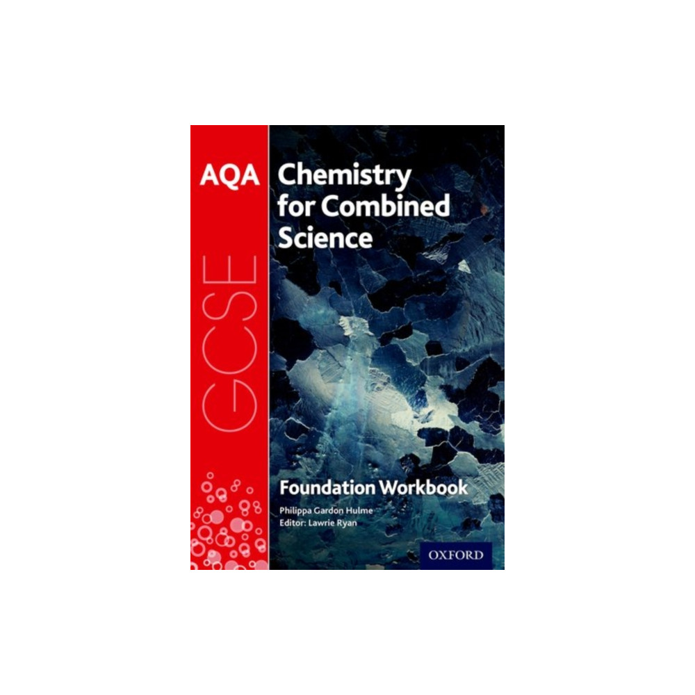 AQA GCSE Chemistry for Combined Science (Trilogy) Workbook: Foundation (häftad, english) Oxford University Press