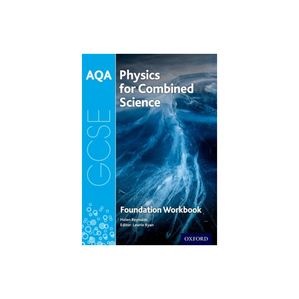 AQA GCSE Physics for Combined Science (Trilogy) Workbook: Foundation (häftad, eng)