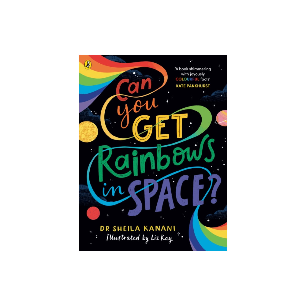 Can You Get Rainbows in Space? (häftad, english) Penguin Random House Children's UK