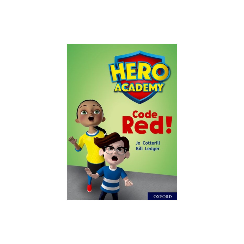 Hero Academy: Oxford Level 12, Lime+ Book Band: Code Red! (häftad, english) Oxford University Press