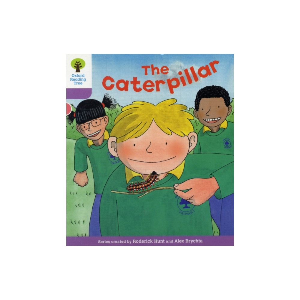 Oxford Reading Tree: Level 1+: Decode and Develop: The Caterpillar (häftad, english) Oxford University Press