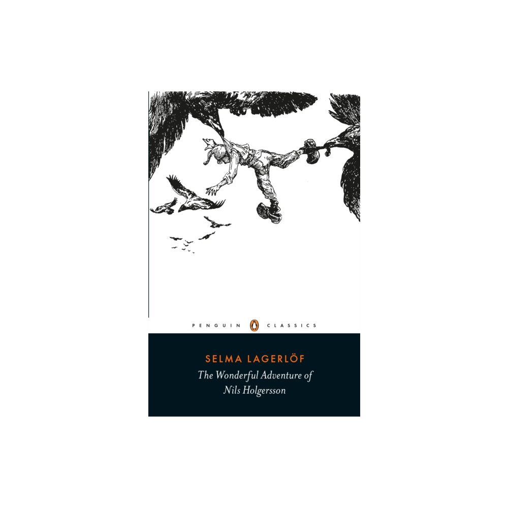 The Wonderful Adventure of Nils Holgersson (häftad, english) Penguin books ltd