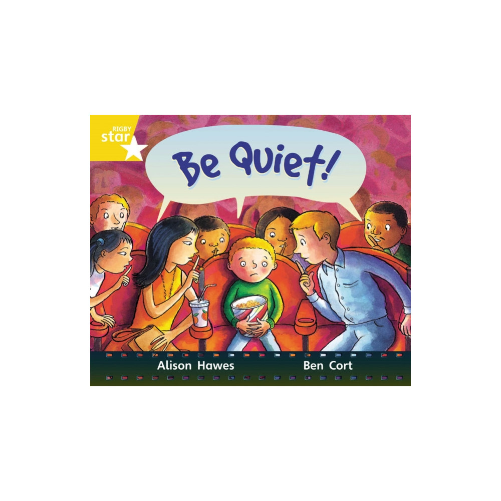 Pearson Education Limited Rigby Star Guided Year 1:  Yellow LEvel: Be Quiet! Pupil Book (single) (häftad, eng)