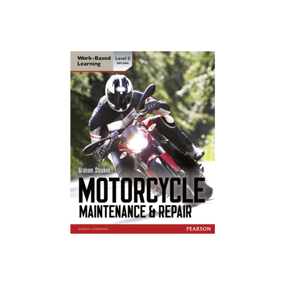 Level 2 Diploma Motorcycle Maintenance & Repair Candidate Handbook (häftad, eng)