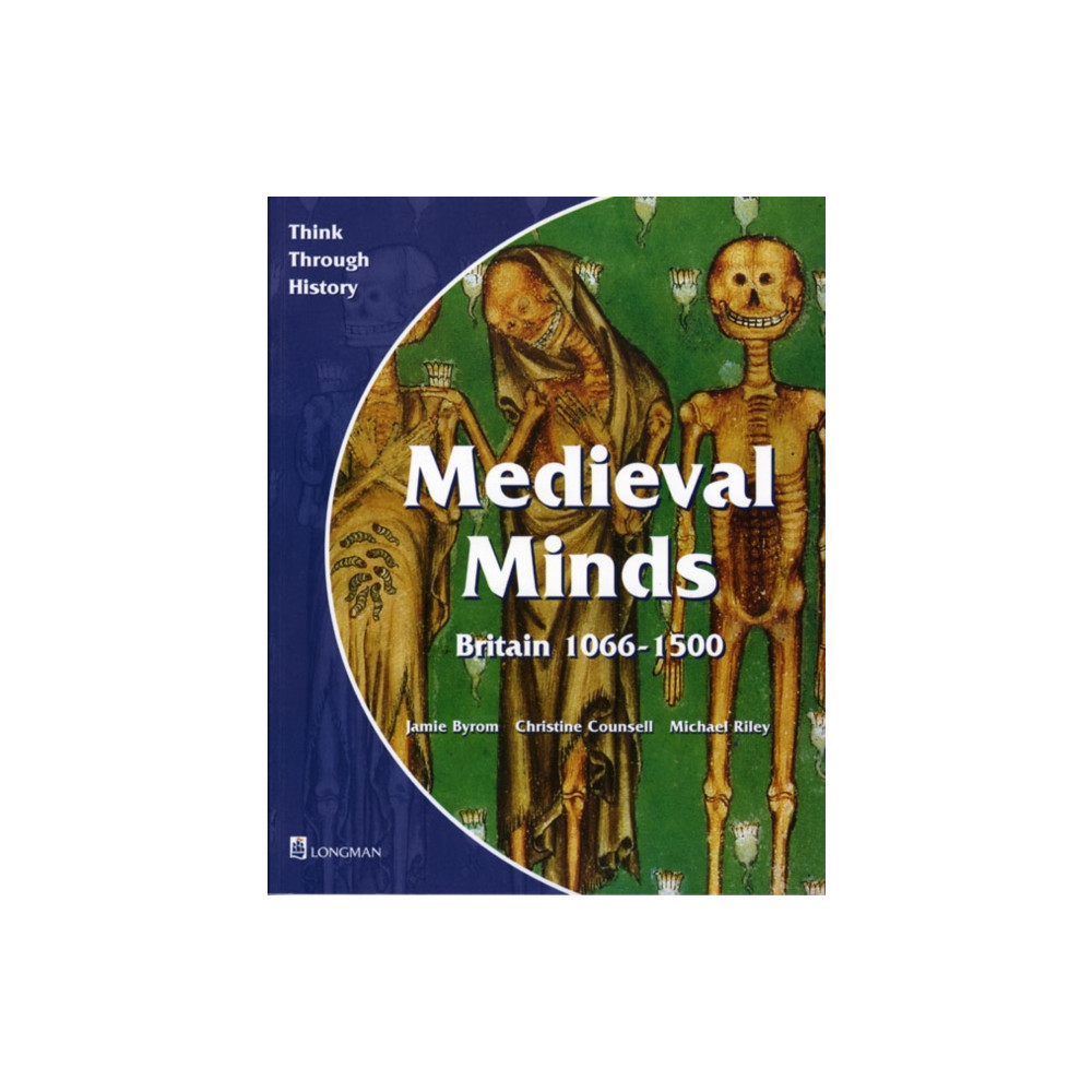 Medieval Minds Pupil's Book Britain 1066-1500 (häftad, eng)