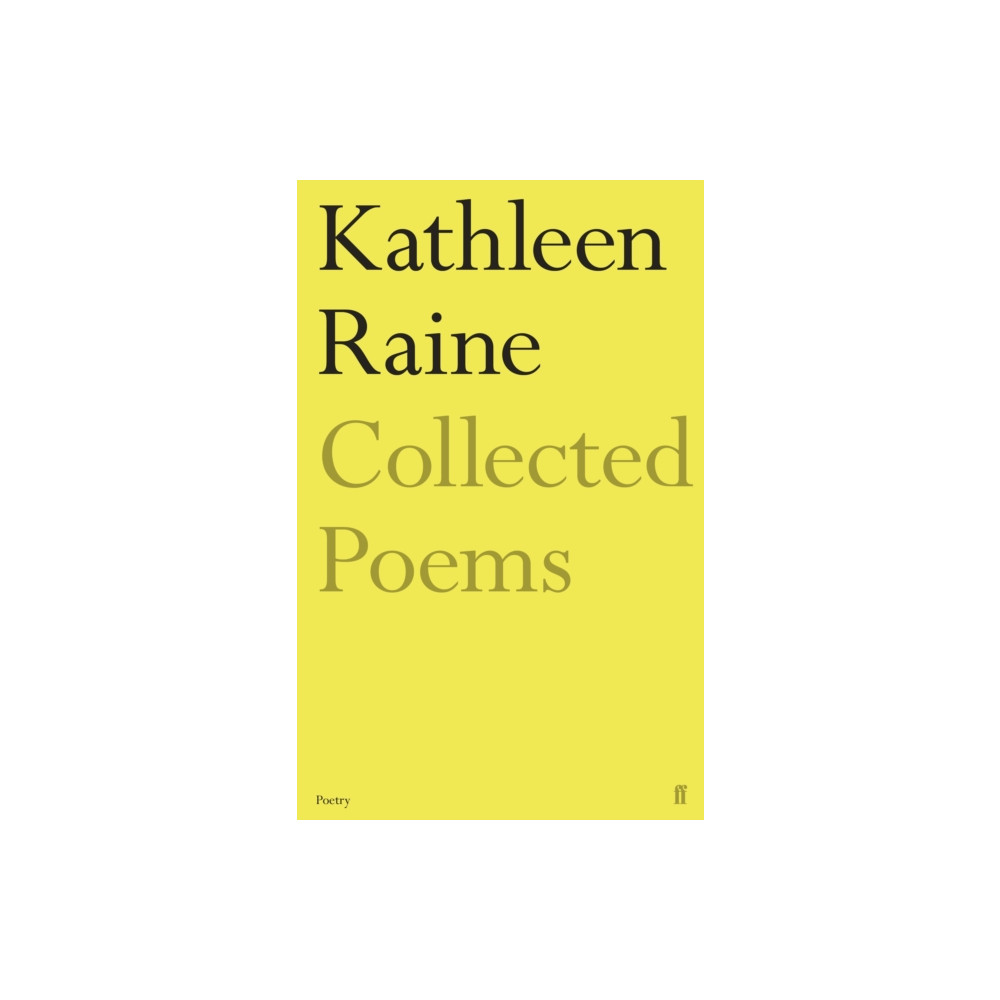 The Collected Poems of Kathleen Raine (häftad, english) Faber & Faber