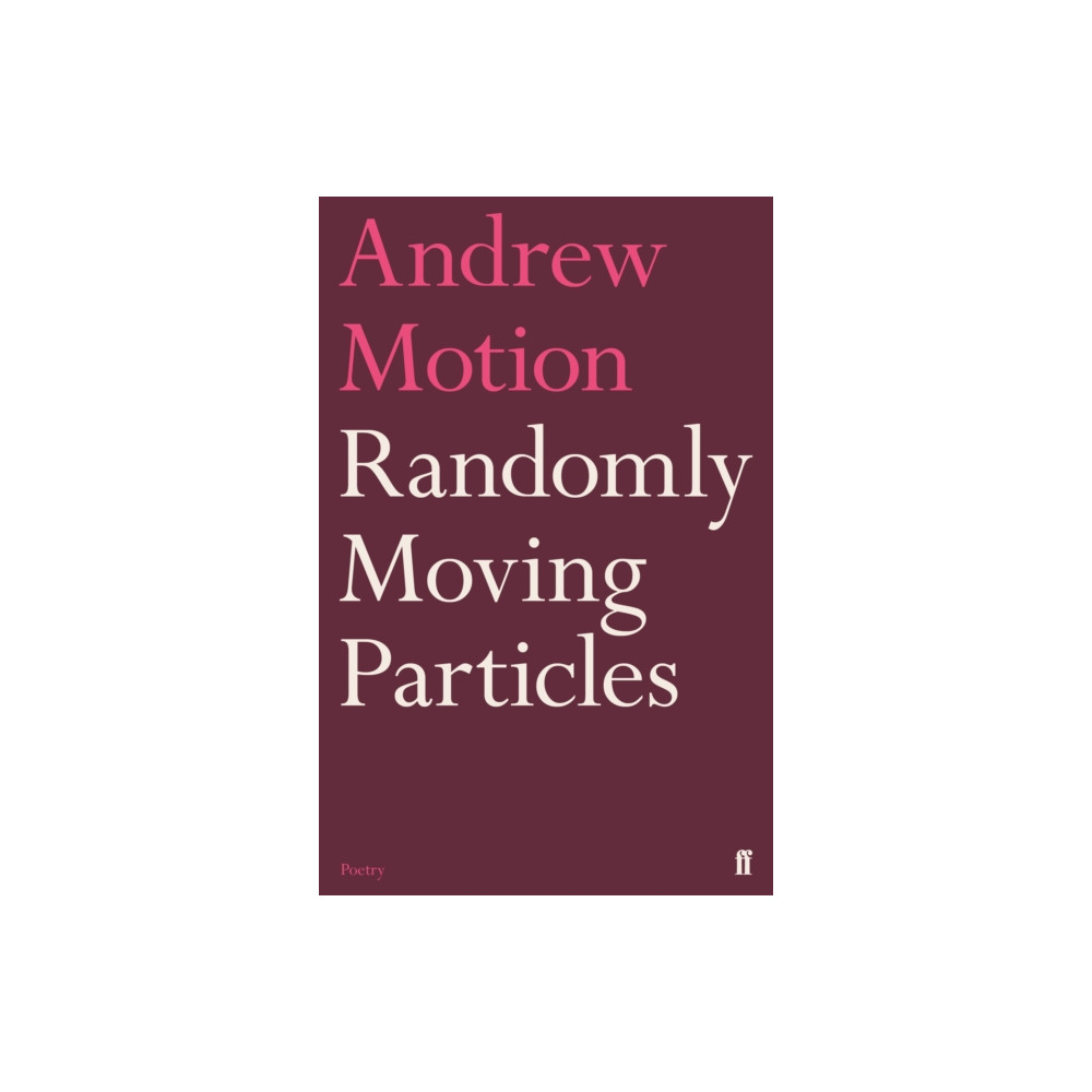 Randomly Moving Particles (inbunden, eng)