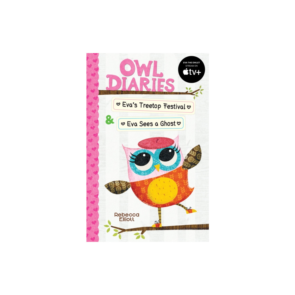 Owl Diaries Bind-Up 1: Eva's Treetop Festival & Eva Sees a Ghost (häftad, english) Scholastic