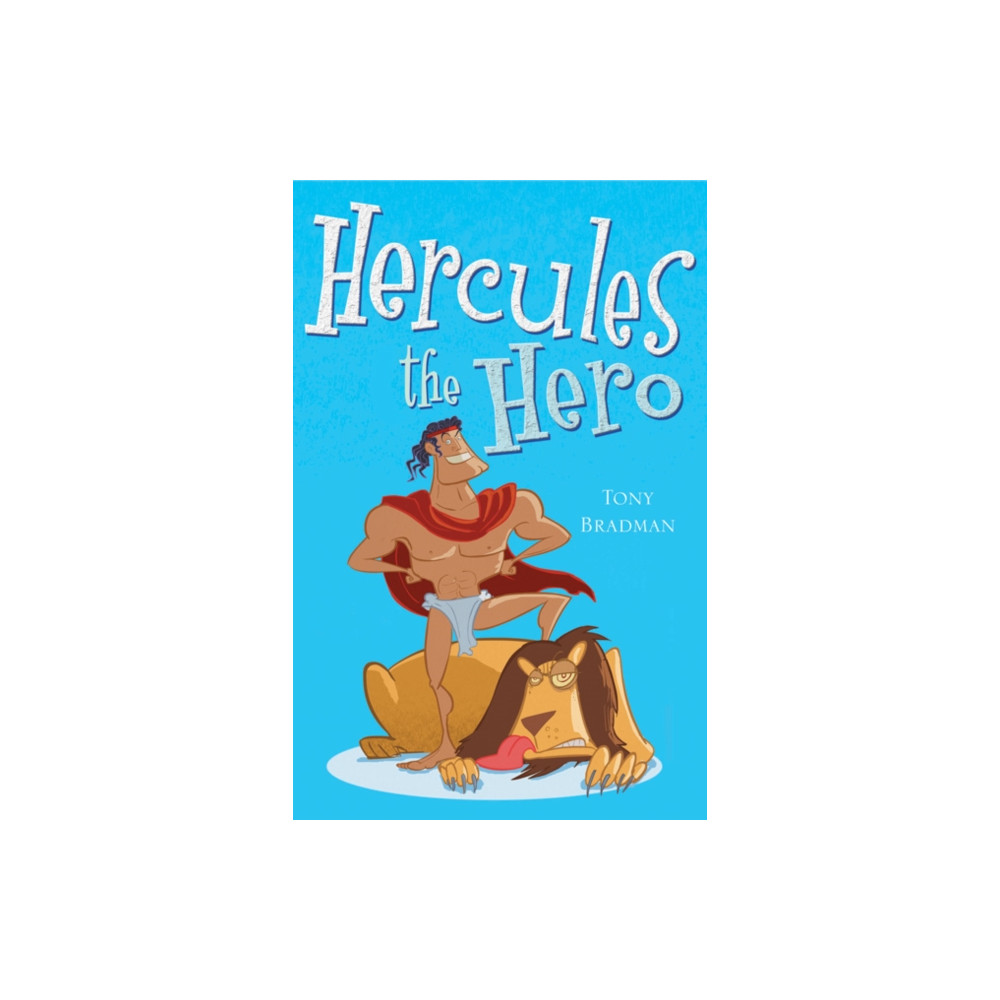 Hercules the Hero (häftad, english) Bloomsbury Publishing PLC